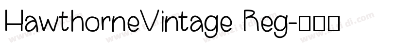 HawthorneVintage Reg字体转换
